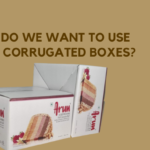 Where do we want to use Die Cut Corrugated Boxes